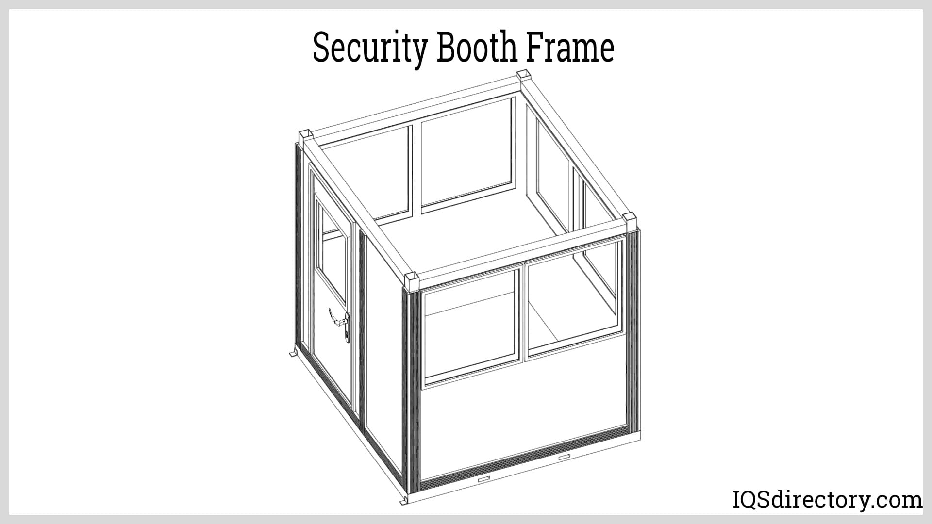 Security Booth Frame