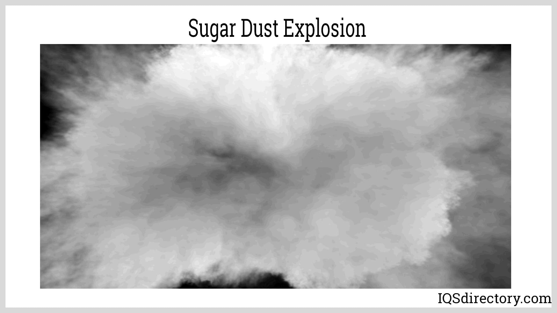 Sugar Dust Explosion