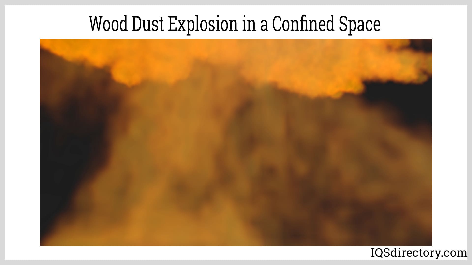 Wood Dust Explosion in a Confined Space